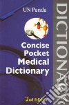 Concise Pocket Medical Dictionary Concise Pocket Medical Dictionary