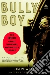 Bully Boy Bully Boy