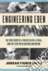 Engineering Eden libro str