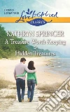 A Treasure Worth Keeping and Hidden Treasures A Treasure Worth Keeping and Hidden Treasures