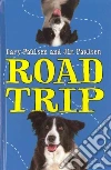 Road Trip Road Trip