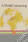 A World Connecting A World Connecting