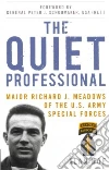 The Quiet Professional The Quiet Professional