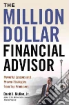 The Million-Dollar Financial Advisor libro str
