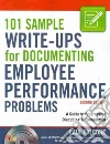 101 Sample Write-ups for Documenting Employee Performance Problems libro str