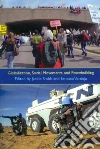 Globalization, Social Movements, and Peacebuilding Globalization, Social Movements, and Peacebuilding