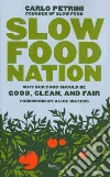 Slow Food Nation Slow Food Nation