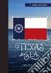 Texas at Sea Texas at Sea