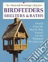 Birdfeeders, Shelters and Baths libro str