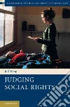 Judging Social Rights Judging Social Rights