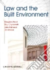 Law and the Built Environment Law and the Built Environment