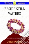 Beside Still Waters Beside Still Waters