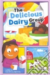 The Delicious Dairy Group The Delicious Dairy Group