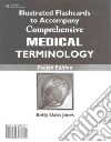 Comprehensive Medical Terminology Comprehensive Medical Terminology