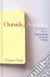 Outside, America Outside, America