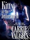 Kitty in the Underworld Kitty in the Underworld
