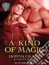 A Kind of Magic A Kind of Magic