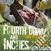 Fourth Down and Inches Fourth Down and Inches