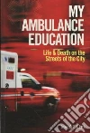 My Ambulance Education My Ambulance Education