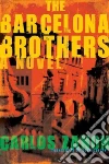 The Barcelona Brothers The Barcelona Brothers