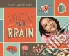 Inside the Brain Inside the Brain