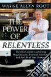 The Power of Relentless libro str