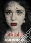 Little Red Lies Little Red Lies
