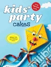 Kids' Party Cakes Kids' Party Cakes