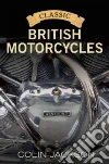 Classic British Motorcycles Classic British Motorcycles