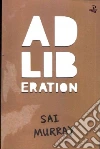 Ad-liberation Ad-liberation