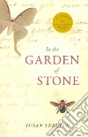 In the Garden of Stone In the Garden of Stone