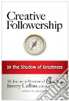 Creative Followership Creative Followership