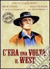 C'era una volta il West C'era una volta il West