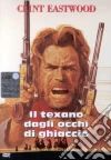 Il Texano Dagli Occhi Di Ghiaccio dvd