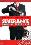 Severance. Tagli al personale Severance. Tagli al personale