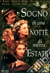 Sogno Di Una Notte Di Mezza Estate dvd