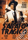 Sabato Tragico dvd
