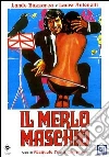 Il Merlo Maschio dvd