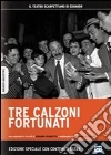 Tre calzoni fortunati dvd