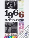 Tuo Anno (Il) - 1966 (Dvd+Cd) dvd