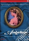Angelica Collection (Cofanetto 5 DVD) dvd