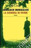 La signora in verde. E-book. Formato PDF La signora in verde. E-book. Formato PDF