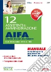 12 assistenti di amministrazione. AIFA agenzia italiana del farmaco. Manuale completo per la preparazione alla prova preselettiva. E-book. Formato PDF 12 assistenti di amministrazione. AIFA agenzia italiana del farmaco. Manuale completo per la preparazione alla prova preselettiva. E-book. Formato PDF