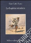 La legione straniera. E-book. Formato EPUB La legione straniera. E-book. Formato EPUB