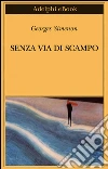 Senza via di scampo. E-book. Formato EPUB ebook