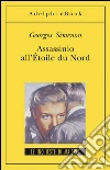 Assassinio all'Étoile du Nord. E-book. Formato EPUB ebook