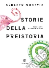 Storie della preistoria. E-book. Formato EPUB Storie della preistoria. E-book. Formato EPUB