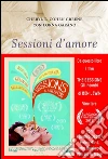 Sessioni d'amore. E-book. Formato PDF Sessioni d'amore. E-book. Formato PDF