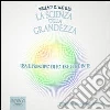 La scienza della grandezza. Audiolibro. Download MP3 ebook
