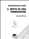 Esercizi di fisica. E-book. Formato EPUB Esercizi di fisica. E-book. Formato EPUB